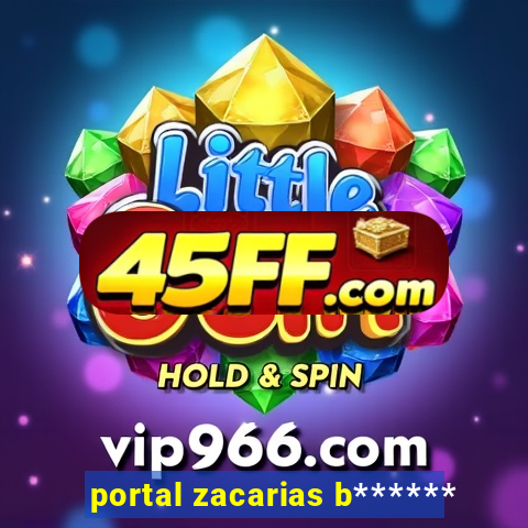 portal zacarias b******
